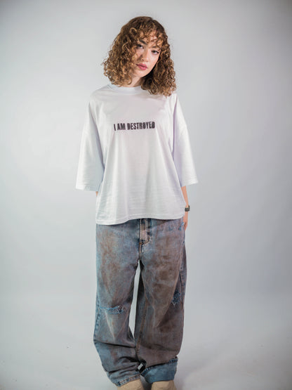 "I AM DESTROYED" Tee